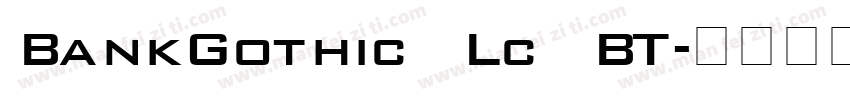 BankGothic Lc BT字体转换